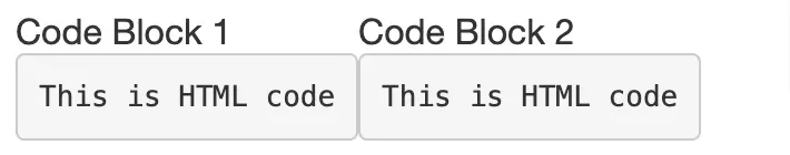 Side by side code blocks