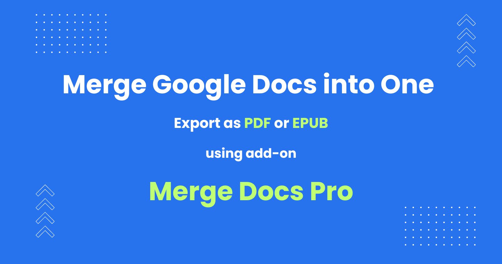 How to Merge Multiple Google Docs into One And Export as PDF or EPUB