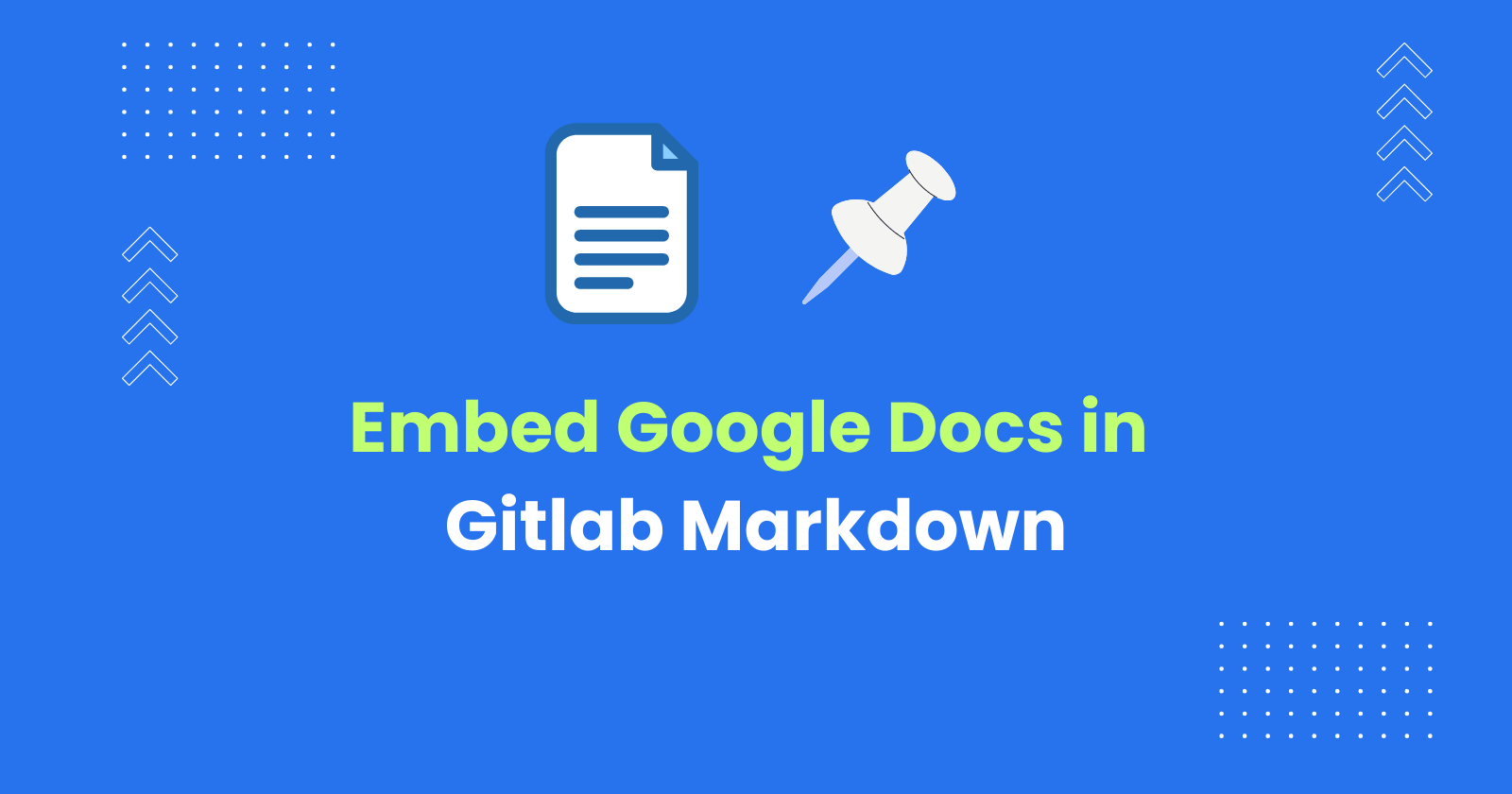 How to Embed Google Docs in GitLab Markdown File ?